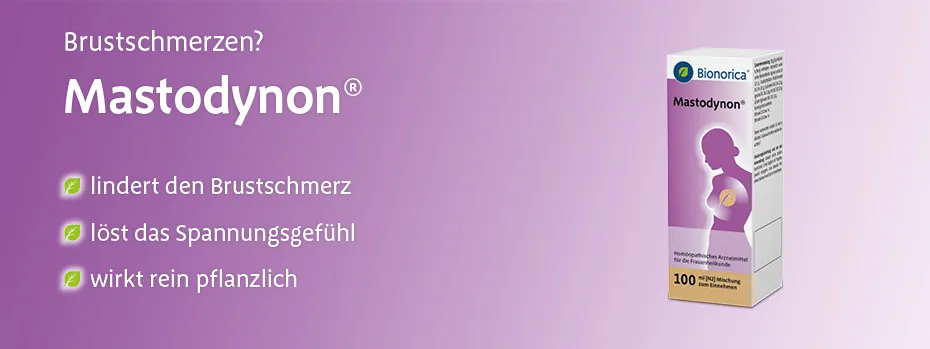Brustschmerzen? Mastodynon